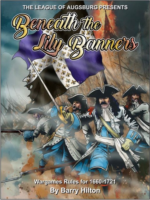Beneath the Lily Banners 4th Edition 